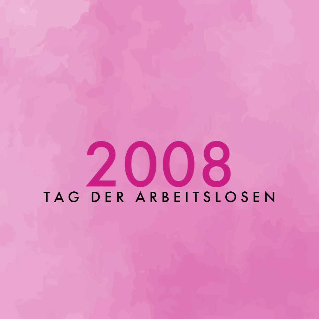 Tag der Arbeitslosen 2008