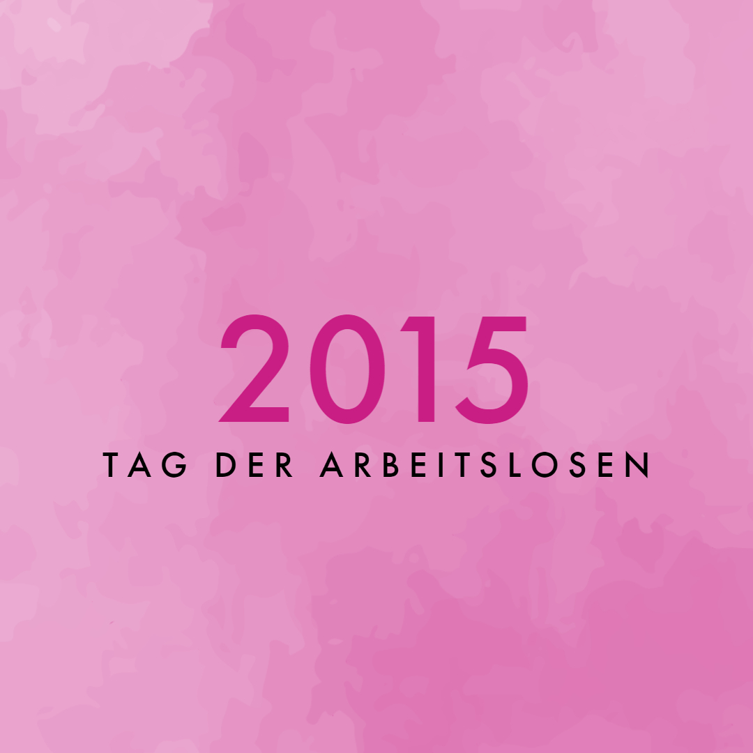 Tag der Arbeitslosen 2015