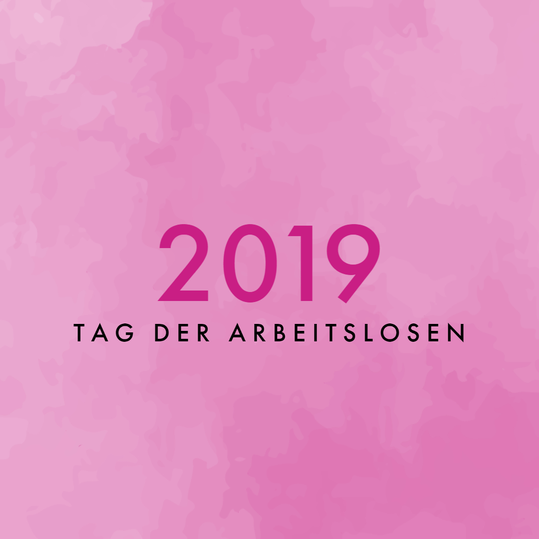 Tag der Arbeitslosen 2019