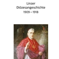 Buchcover Linzer Diözesangeschichte 1909-1918
