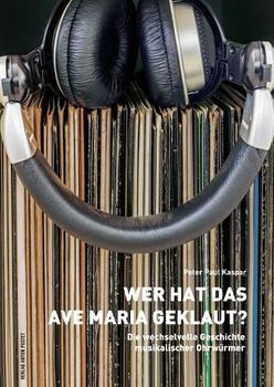 Cover 'Wer hat das Ave Maria geklaut?'