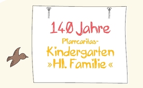 140 Jahre Pfarrcaritas Kindergarten