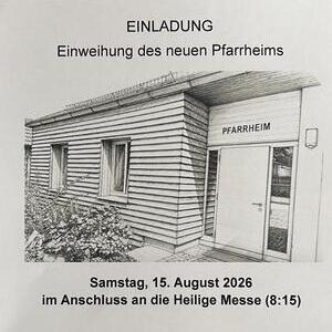 Pfarrheimeinweihung
