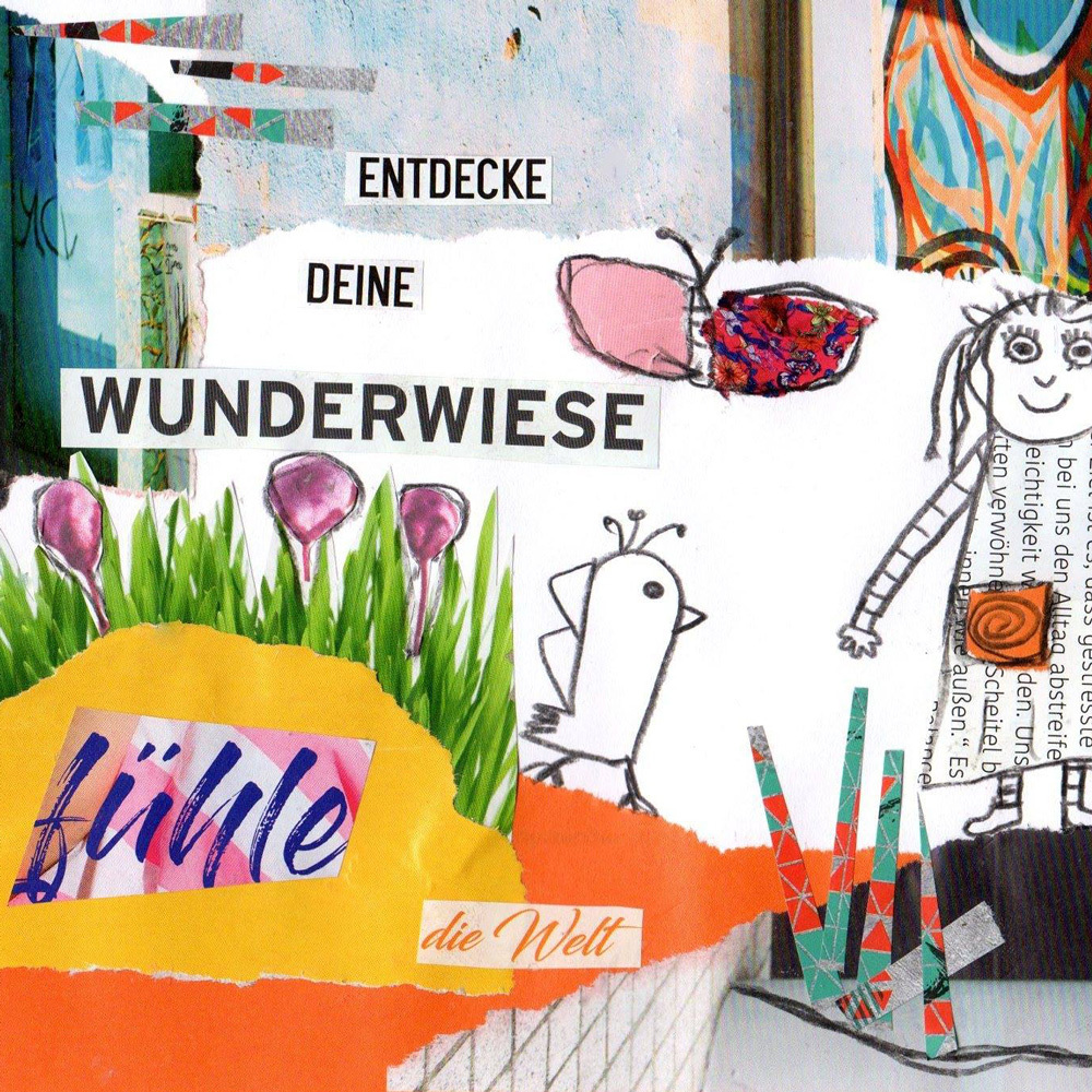 Collage „Entdecke Deine Wunderwiese“