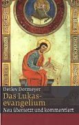 Das Lukasevangelium