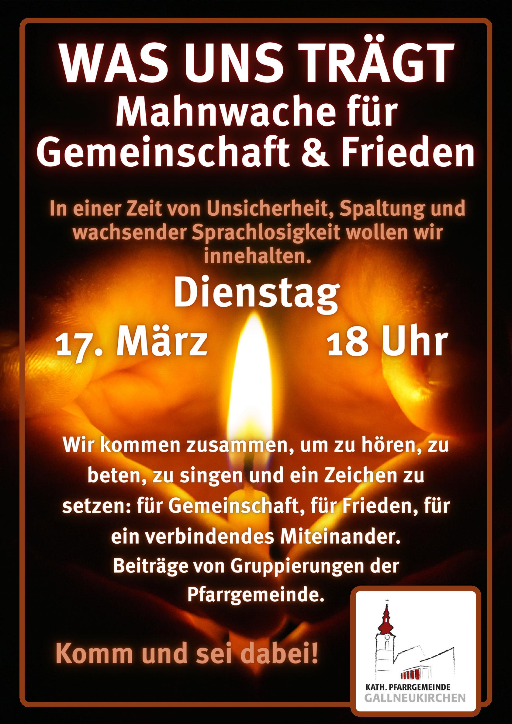 Dienstag 17. März um 18 Uhr am Pfarrplatz. Komm und sei dabei!