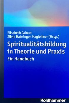 Cover 'Spiritualitätsbildung in Theorie und Praxis'