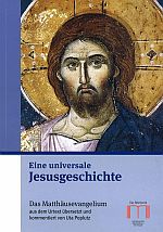 Eine universale Jesusgeschichte