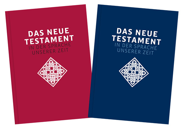 Das Neue Testament. Übertragen in die Sprache unserer Zeit