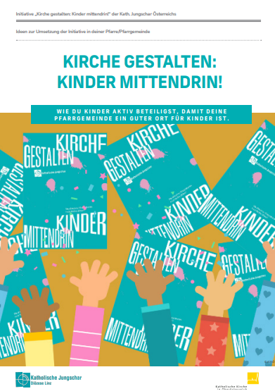 Methodenheft Titelbild / © Team Kinder Diözese Linz Methodenheft Titelbild