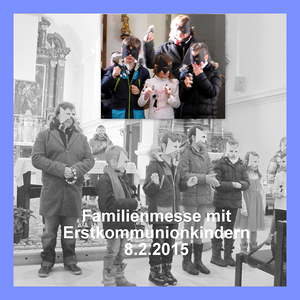 Familienmesse am Faschingsonntag mit den Erstkommunionkindern