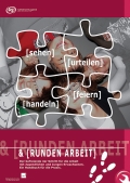 Handbuch: [sehen urteilen handeln feiern] & Rundenarbeit