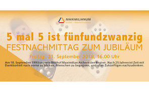 25 Jahre Maximilianhaus Attnang-Puchheim