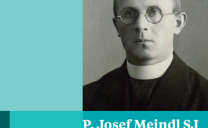 Broschüre P. Josef Meindl SJ