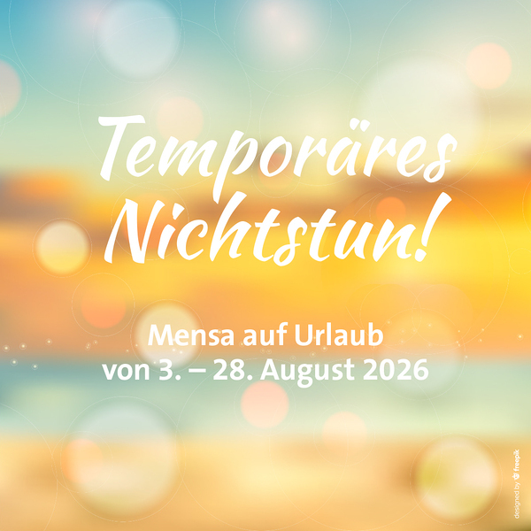 Mensa Sommerurlaub