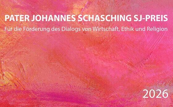 Pater Johannes Schasching SJ-Preis ausgeschrieben