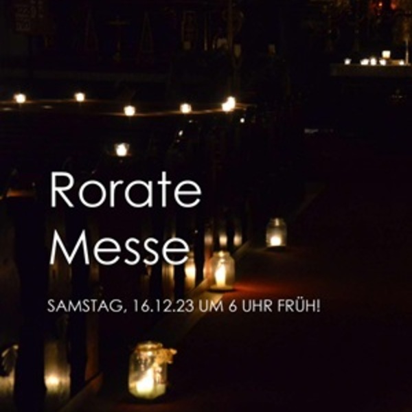 Rorate Offenhausen 12/22