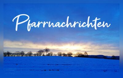 Pfarrnachrichten