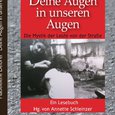 Deine Augen in unseren Augen von Annette Schleinzer