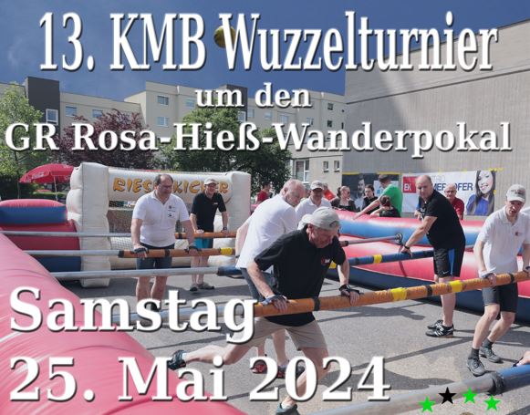 Plakat zum 13 KMB Wuzzelturnier in Münichholz