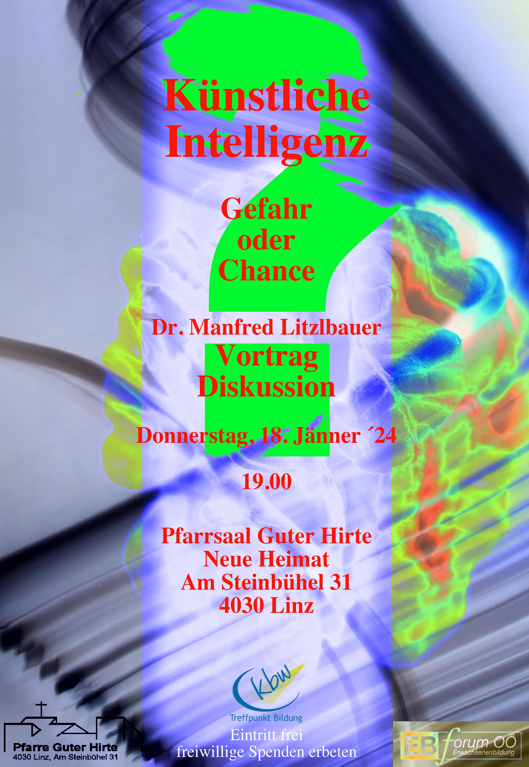 Knstliche Intelligenz - Gefahr oder Chance?