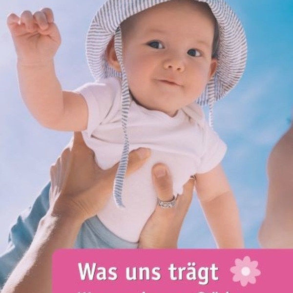 Broschüre 'Was uns trägt'