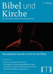 Bibel und Kirche: Sexualisierte Gewalt in und mit der Bibel / © Kath. Bibelwerk Stuttgart e.V. Bibel und Kirche: Sexualisierte Gewalt in und mit der Bibel