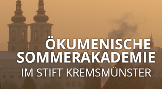 Zur Themenseite der Ökumenischen Smmerakademie im Stift Kremsmünster