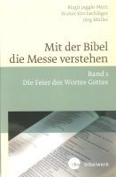 Mit der Bibel die Messe verstehen