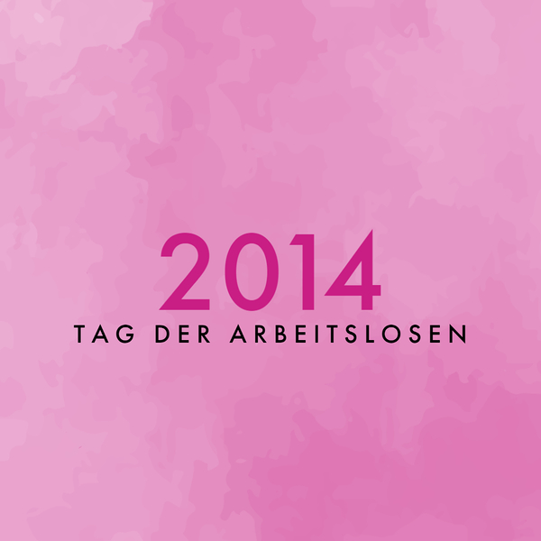 Tag der Arbeitslosen 2014