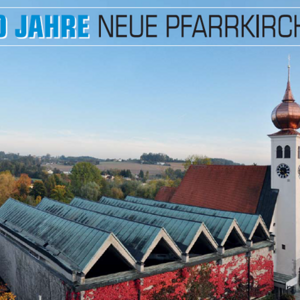 50 Jahre Benediktuskirche Neuhofen - Oktober 2020