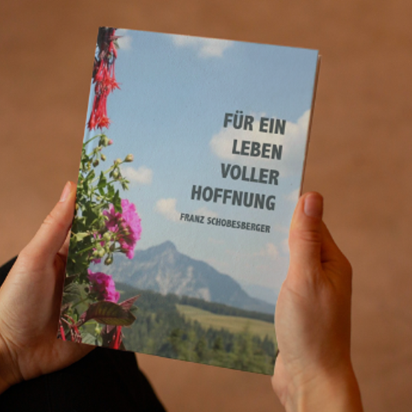 „Für ein Leben voller Hoffnung“