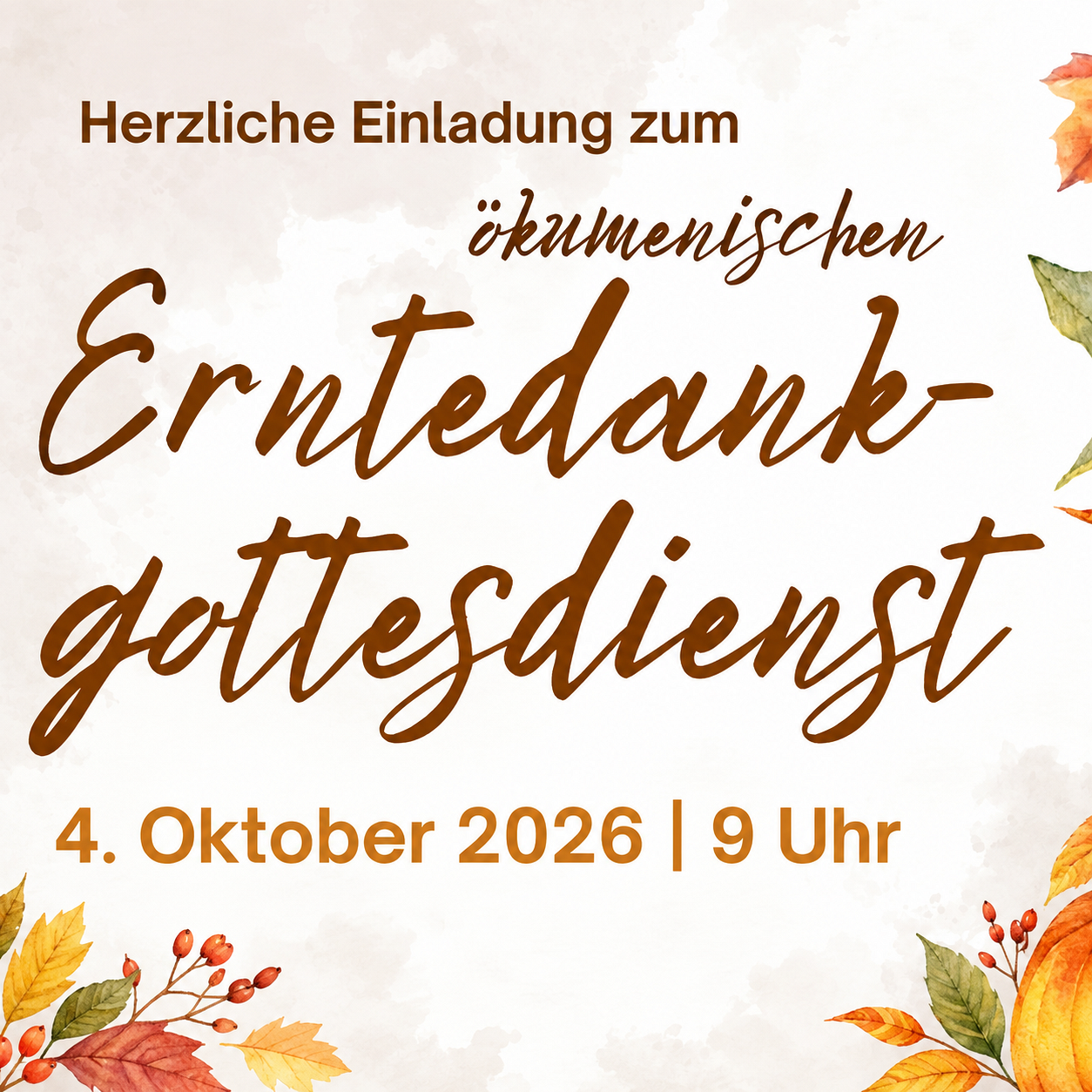 Erntedankgottesdienst 4. Oktober 2026 9 Uhr