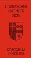 Liturgischer Kalender 2025 / Diözese Linz