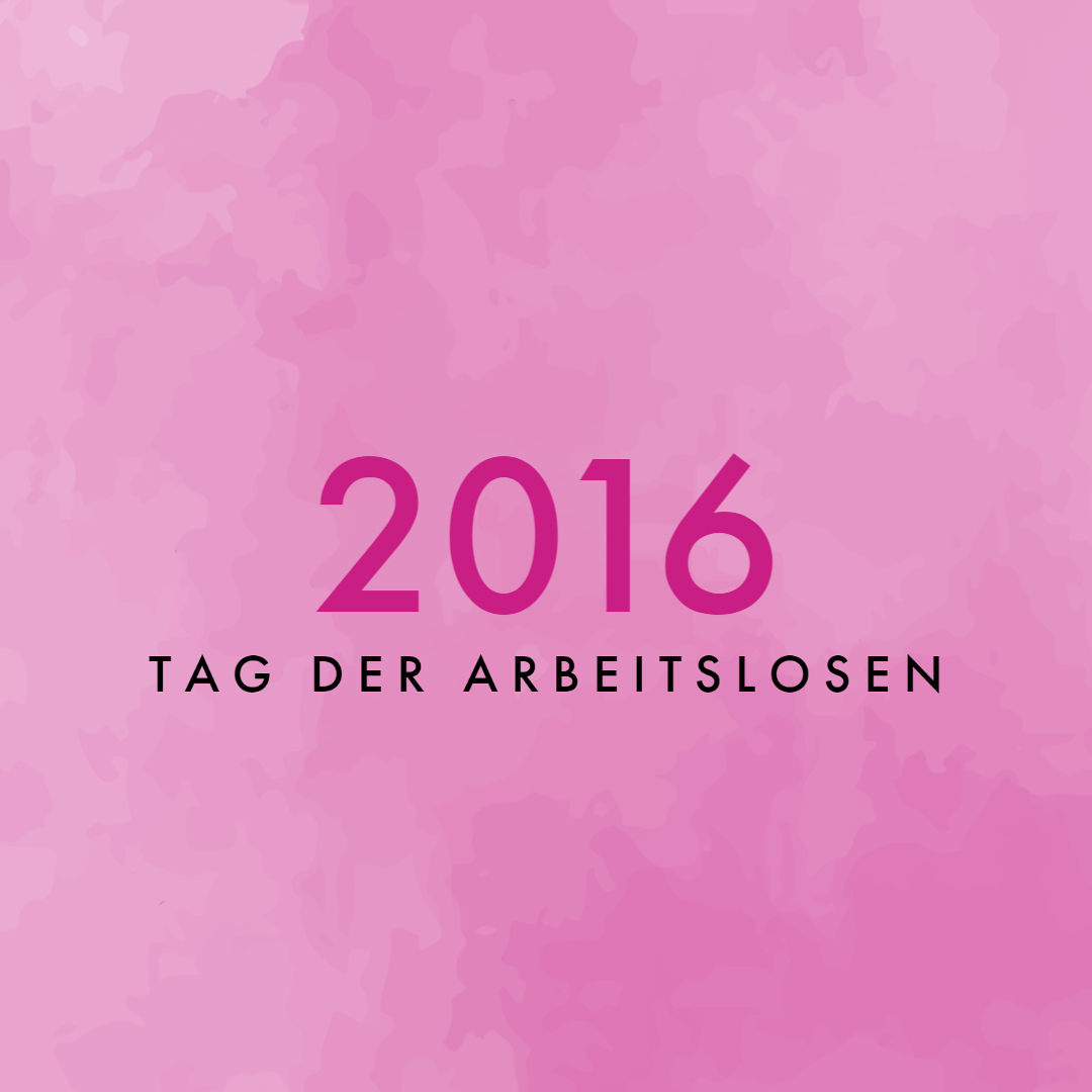 Tag der Arbeitslosen 2016