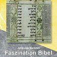 Faszination Bibel