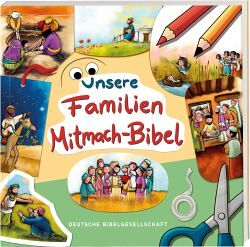 Unsere Familien Mitmach-Bibel