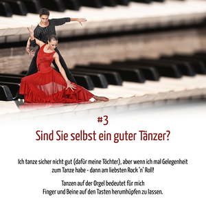 Frage Nr. 3: Sind Sie ein guter Tänzer?