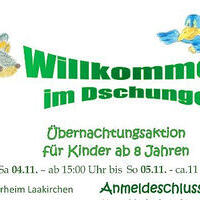 Willkommen im Dschungel - Übernachtungsaktion für Kinder
