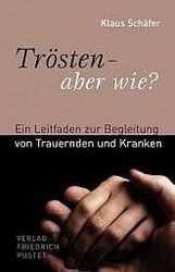 Trösten - aber wie?