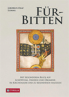 Liborius Olaf Lumma: Für-Bitten Tyrolia Verlag, 2026