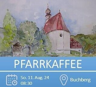 Pfarrkaffee Buchberg