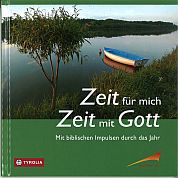 Zeit für mich - Zeit mit Gott