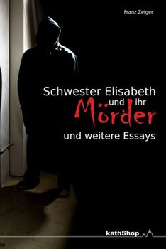 Cover 'Schwester Elisabeth und ihr Mörder'