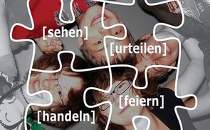 sehen - urteilen - handeln - feiern / © Katholische Jugend Oberösterreich. sehen - urteilen - handeln - feiern