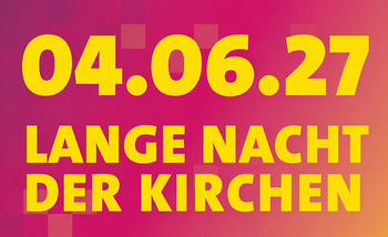 Lange Nacht der Kirchen