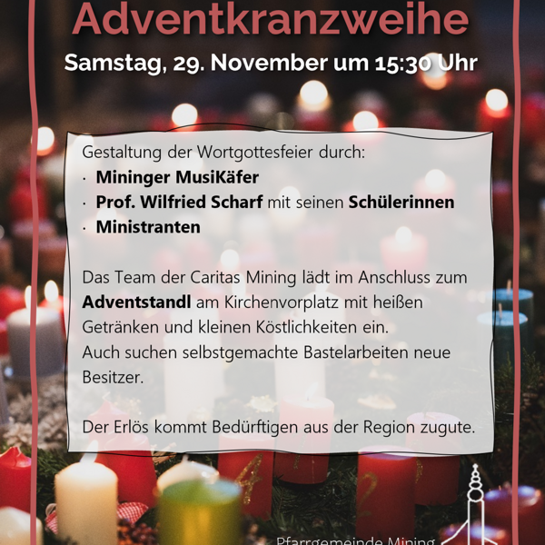 Adventkranzweihe in Mining