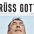 Cover der 4. Ausgabe von 'Grüß Gott!'