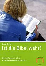 Ist die Bibel wahr?