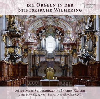 Cover CD 'Die Orgeln in der Stiftskirche Wilhering'